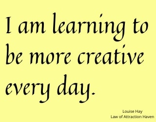 Louise Hay Affirmations - Creativity