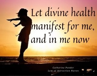 Catherine Ponder Health Affirmations