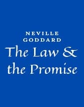 The Law and the Promise - Neville Goddard - Libro in lingua inglese -  Classy Publishing 